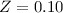 $Z=0.10$