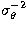 $\sigma^{-2}_\theta$
