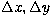 $\Delta x, \Delta y$