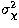 $\sigma^{2}_{\chi}$