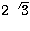 $2\sqrt{3}$