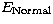 $E_{\rm Normal}$