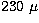 $230~\mu$