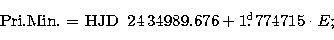 \begin{displaymath}
\mbox{Pri.Min. = HJD}\enspace 24\,34989.676 + 1\hbox{$.\!\!^{\rm d}$}774715 \cdot {E};\end{displaymath}