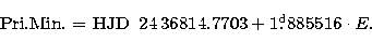 \begin{displaymath}
\mbox{Pri.Min. = HJD} \enspace 24\,36814.7703 + 1\hbox{$.\!\!^{\rm d}$}885516 \cdot {E}.\end{displaymath}