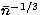 $\bar n^{-1/3}$