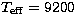 $T_{\rm eff}=9200$
