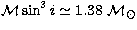 ${\cal M}\sin^3i \simeq 1.38~{\cal M}_\odot$