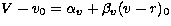 $V-v_0 = \alpha_v + \beta_v (v-r)_0$