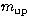 $m_{\rm up}$