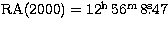 $\rm RA(2000)=12^h\, 56^m\, 8\hbox{$.\!\!^{\rm s}$}
47$