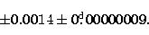 \begin{displaymath}
\hspace*{4cm}
\pm 0.0014 \pm 0\hbox{$.\!\!^{\rm d}$}00000009 .\end{displaymath}