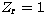$Z_{\rm r} = 1$