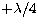 $+\lambda /4$