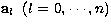 ${\bf a}_l\;\;(l=0,\cdots,n)$