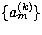 $\{a^{(k)}_m\}$