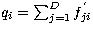 $q_i = \sum_{j=1}^{D}{f^{'}_{ji}}$