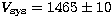 $V_{\rm sys} = 1465\pm10$