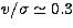 $v/\sigma\simeq0.3$