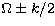 $\Omega\pm k/2$
