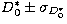 $D^{*}_{0}\pm \sigma_{D^{*}_{0}}$