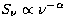 $S_{\nu}\propto \nu^{-\alpha}$