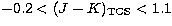 $-0.2<(J-K)_{\rm TCS}<1.1$