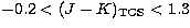 $-0.2<(J-K)_{\rm TCS}<1.3$