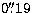 $0{\hbox{$.\!\!^{\prime\prime}$}}19$