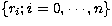 $\{r_i;
i=0,\cdots,n\}$