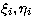 $\xi_i, \eta_i$