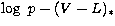 $\log~p - (V-L)_{*}$