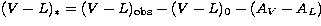 $(V-L)_{*}=(V-L)_{\rm
obs}-(V-L)_{0}-(A_{ V}-A_{ L})$