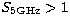 $S_{\rm 5GHz}\gt 1$