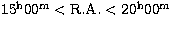 $15^{\rm h}00^{\rm m}<{\rm R.A.}<20^{\rm h}00^{\rm m}$
