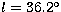$l=36.2\mbox{$^{\circ}$}$