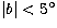 $\vert b\vert<5\mbox{$^{\circ}$}$