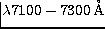 $\lambda7100-7300\mbox{\,\AA}$