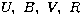 $U,\ B,\ V,\ R$