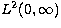 $L^2(0,\infty)$