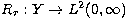 $R_r: Y \rightarrow L^2(0,\infty)$
