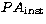 $PA_\mathrm{inst}$
