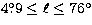 $ 4\hbox{$.\!\!^\circ$}9 \leq \ell \leq 76\hbox{$^\circ$}$