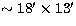 $\sim 18\hbox{$^\prime$}\times13\hbox{$^\prime$}$