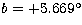 $b = +5.669^\circ$