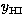 $y_{\rm HI}$