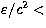 $ \varepsilon
/c^2 <$