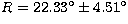 $R=22.33^{\circ}\pm 4.51^{\circ}$