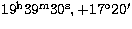 $\rm 19^{h} 39^{m} 30^{s},
+17^{\circ} 20'$