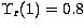 $\Upsilon_{\rm r}(1)=0.8$